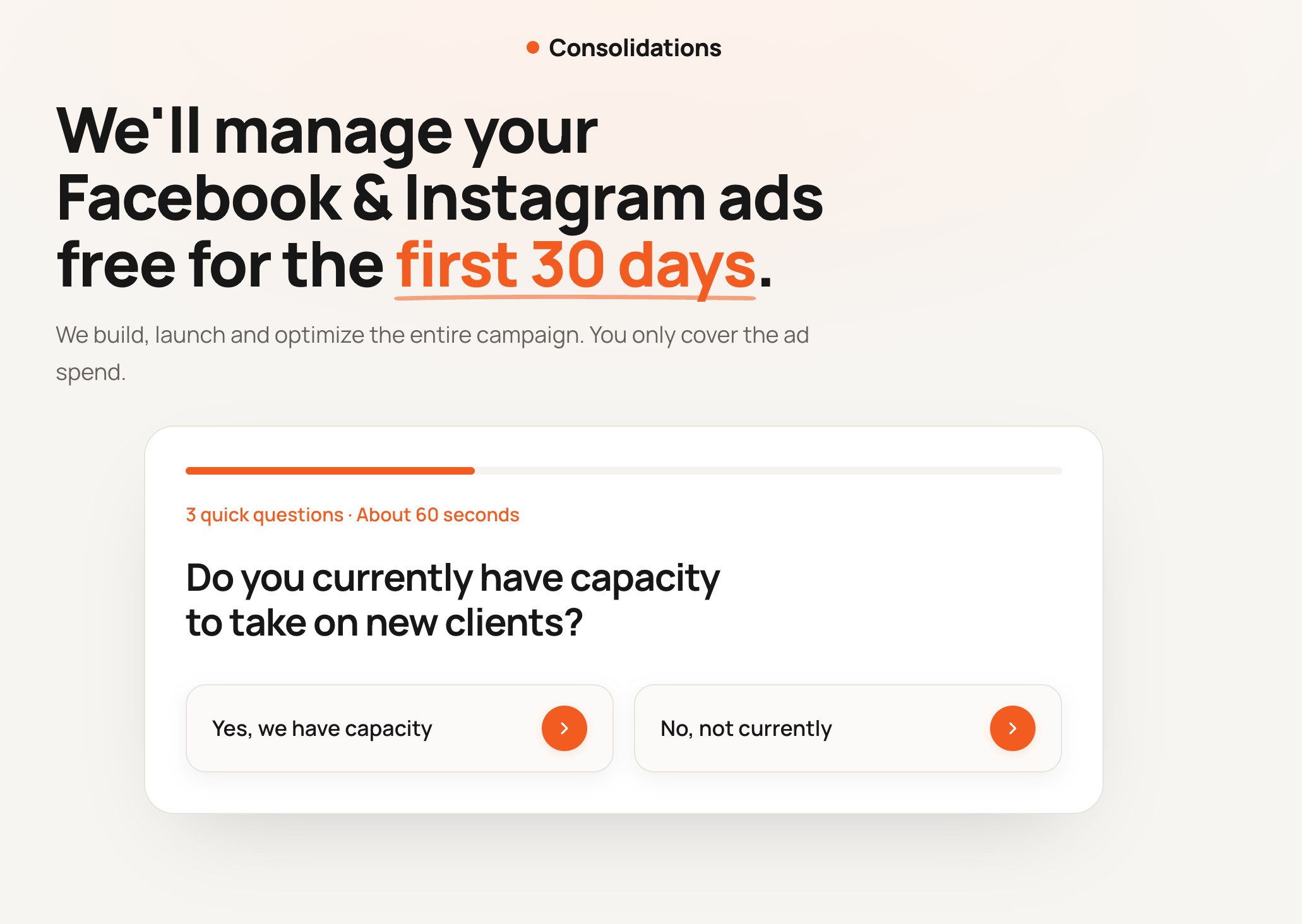 The Consolidations landing page offering the first 30 days of ad management free and asking whether the business has capacity for new clients